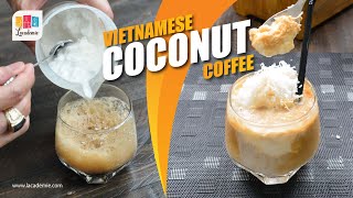 Vietnamese Coconut Coffee Recipe Cà Phê Cốt Dừa [upl. by Ennail]