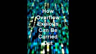 How Overflow Exploits Can Be Carried Out A Practical Example [upl. by Langer]