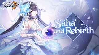 v68 Saha and Rebirth Trailer — Honkai Impact 3rd [upl. by Oballa]