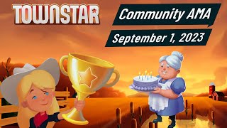 Town Star AMA  September 1 2023 [upl. by Sarson]