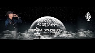 Adi Morosanu  Inima din piatra official lyric video [upl. by Helsie]