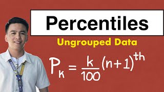 Percentiles of Ungrouped Data Measures of Position MathTeacherGon [upl. by Eycal]