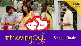 MovingOut Season 2 Finale  Marathi Web Series  Abhidnya  Nikhil  Rishi  Girija  ReverbKatta [upl. by Aretak]