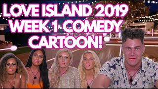 FIRST LOOK LOVE ISLAND Week 1 COMEDY Cartoon LoveIsland LoveIsland2019 LoveIslandComedy [upl. by Ardyaf60]