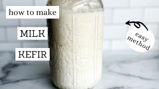 How To Make Milk Kefir at Home [upl. by Elocim]