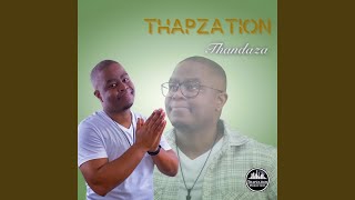 Thandaza [upl. by Calia]