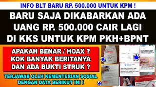 UANG BANTUAN BLT TAMBAHAN RP 500000 BARU SAJA MASUK KKS BANK  BARU SAJA DIKABARKAN OLEH KPM [upl. by Adlecirg]