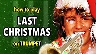 How to play Last Christmas on Trumpet  Brassified [upl. by Sapowith779]