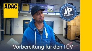 ADAC How To Vorbereitung für den TÜV mit Jean Pierre Kraemer I ADAC [upl. by Ellenahc]