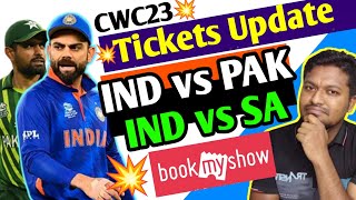 cwc 3rd Phase Tickets Big Update  IND vs PAK Tickets price 10k  IND vs SA Tickets update [upl. by Petie]