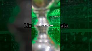 Karbala live  Live shrine imam Hussain as  karbala najaf livekarbala [upl. by Gent813]