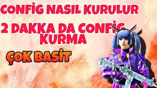 CONFİG KURMA  NASIL KURULUR ÇOK BASİT 2DK config nasılkurulur [upl. by Eugenius]