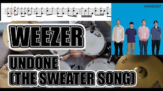 Weezer  Undone The Sweater Song  Drum Cover With SHEET MUSIC [upl. by Orapma]