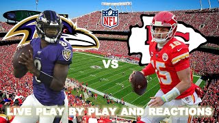 Baltimore Ravens vs Kansas City Chiefs Live PlayByPlay amp Reactions [upl. by Kelley]