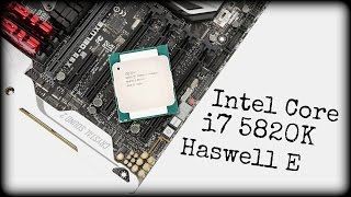 INTEL CORE i7 5820K TEST  REVIEW  HASWELL E  DEUTSCH HD [upl. by Kalli]