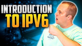 Introduction to IPv6 The Future of IP Addressing [upl. by Nwahsir752]