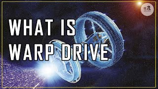 Alcubierre Warp Drive  What Is Warp Drive [upl. by Eizzil887]