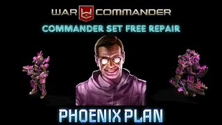 War Commander  Phoenix Plan Commander Set Free Repair [upl. by Eniamurt]