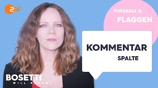 Fußball Patriotismus und Katrin GöringEckardt – Die Kommentarspalte  Bosetti will reden [upl. by Einnor]