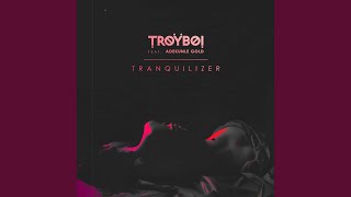 Tranquilizer feat Adekunle Gold [upl. by Lipkin284]