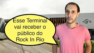 Rock In rio 2024  Terminal Gentileza ao lado da Rodoviária Novo Rio conheça e não fique perdido [upl. by Edda]