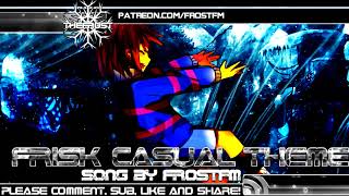 Casual Frisk Theme Unoffical Megatale OST Undertale [upl. by Piscatelli]