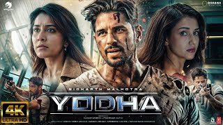 Yodha  NEW HINDI FULL MOVIE 4K HD FACTS Sidharth Malhotra  Disha Patani  Raashi  Sagar Ambre [upl. by Nilreb]