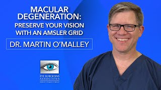 Amsler Grid Helps Protect Vision for AMD Patients  Eye Surgeons Associates [upl. by Notnerb]