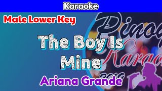 The Boy Is Mine by Ariana Grande Karaoke  Male Lower Key [upl. by Rosamond]