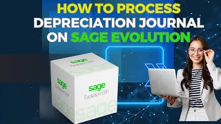 DEPRECIATION JOURNAL ON SAGE PASTEL EVOLUTION [upl. by Lezah138]