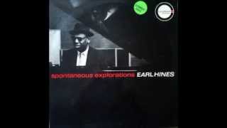 Earl Hines  Spontaneous Explorations [upl. by Anaderol88]