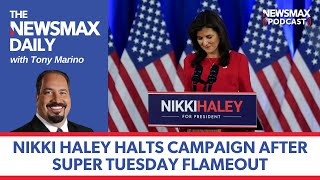 Haley halts campaign after Super Tuesday losses  The NEWSMAX Daily 03062024 [upl. by Raynard]