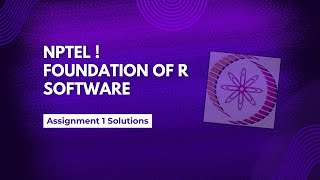 NPTEL  Foundations of R software  Quiz Week 1  Assignment answers 2024 [upl. by Ridglea]