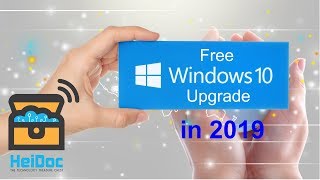 Free Windows 10 Upgrade in 2019 [upl. by Ahsanat]