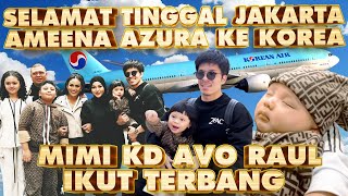 AMEENA AZURA KE KOREA MIMI KD AVO RAUL IKUT TAFKOREANTRIP [upl. by Alul]