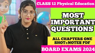 Most Important Questions of Physical Education Class 12  Class 12 physical Education [upl. by Sicnarf904]