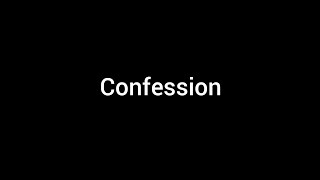 Confession  Spoken word poetry [upl. by Whetstone]