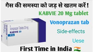 Vonoprazan tablets 20 mg  kabvie 20 mg  kabvie 10 mg  Uses  first time in India [upl. by Pattani]