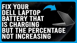 How To Fix Dell Laptop Battery That Is Charging But The Percentage Not Increasing Complete Guide [upl. by Lassiter994]