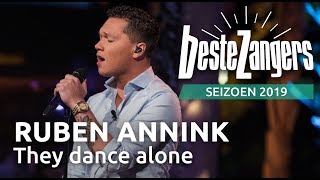 Ruben Annink  They dance alone  Beste Zangers 2019 [upl. by Ylus]