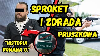 Pruszków Masa i Sproket Historia Bezlitosnego Gangstera [upl. by Holly493]