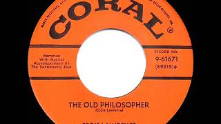 1956 HITS ARCHIVE The Old Philosopher  Eddie Lawrence [upl. by Cyprian]