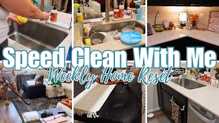 SPEED CLEAN WITH ME  CLEANING MOTIVATION  WEEKLY HOME RESET [upl. by Mountford]