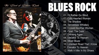 Blues Rock Playlist  Blues Rock Music Best Songs  Best Blues Songs Of All Time [upl. by Harvison]