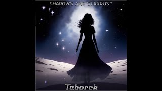 Taborek  Serenade of Shadows [upl. by Alegre777]