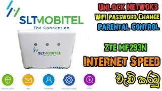 SLTMobitel 4G ZTE MF293N Router  Networks UnlockWifi Password changeParental Control [upl. by Selrahcnhoj543]