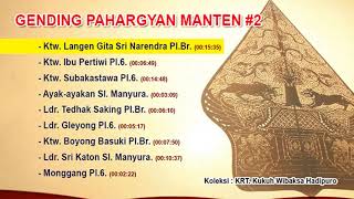 GENDING PAHARGYAN MANTEN 2 [upl. by Muncey]