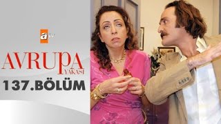 Avrupa Yakası 137 Bölüm  atv [upl. by Rodrigo]