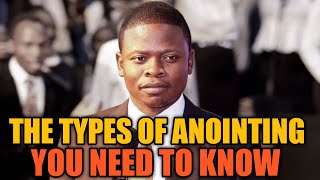 THE TYPES OF ANOINTING YOU NEED TO KNOW PROPHET SHEPHERD BUSHIRI [upl. by Akins]