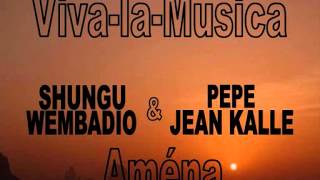 Aména PEPE KALLE et Viva la Musica [upl. by Cerf]